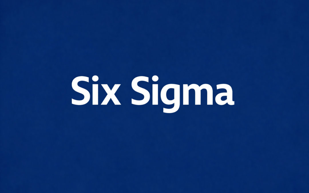 Six Sigma en entreprise : transformer les données en décisions fiables
