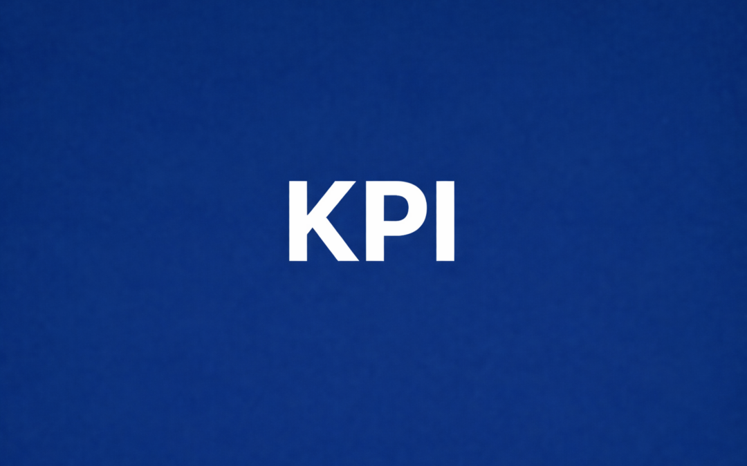 Les KPI essentiels pour piloter un programme d’excellence opérationnelle